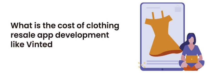  cost of clothing resale app development like Vinted