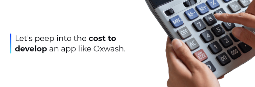 cost to develop an app like Oxwash